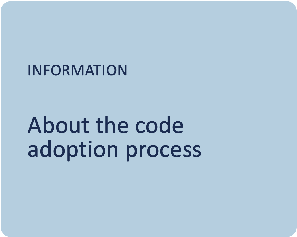 Information about the code adoption process